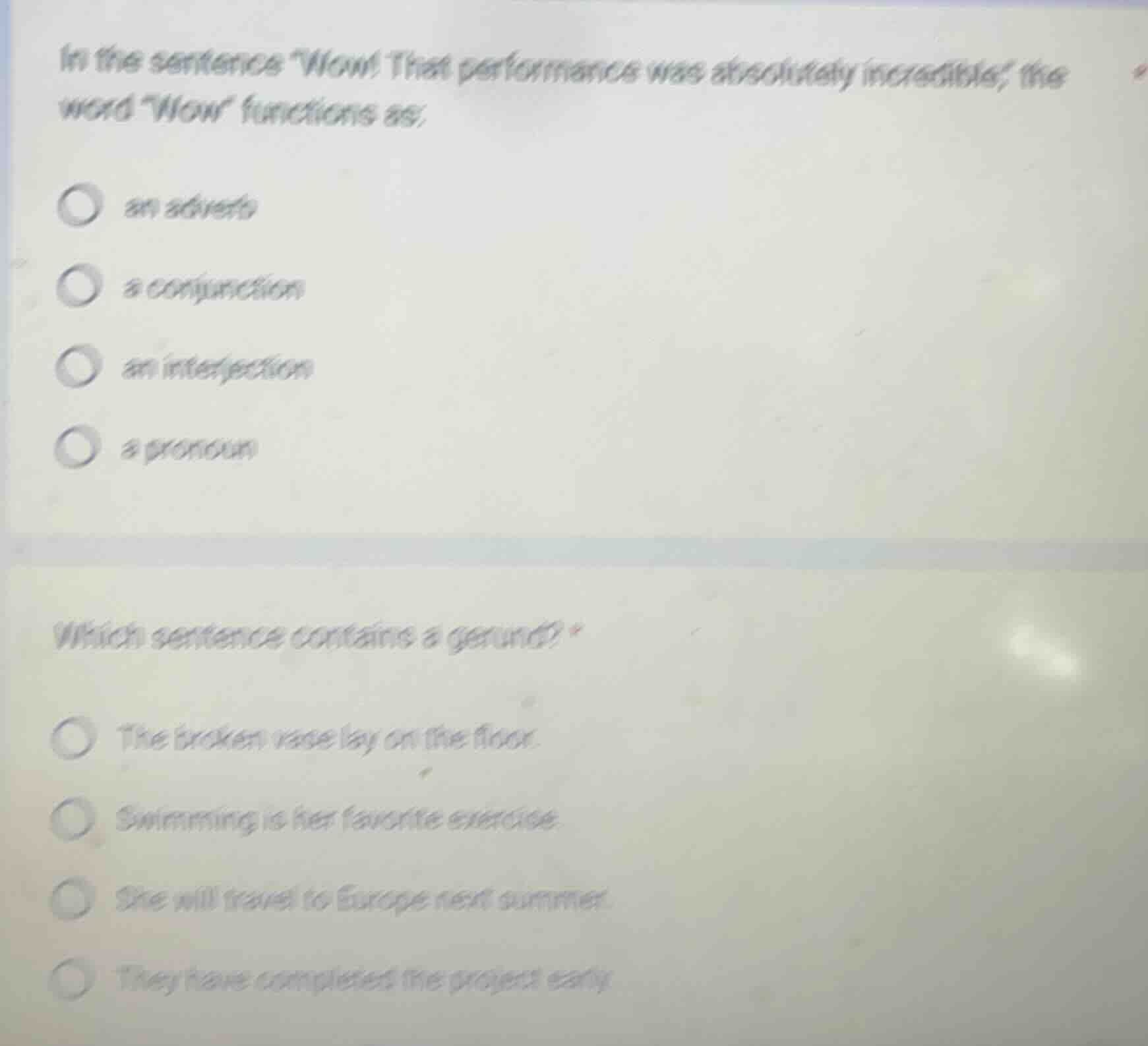 in the sentence \wow! that performance was absolutely incredible,\ the …