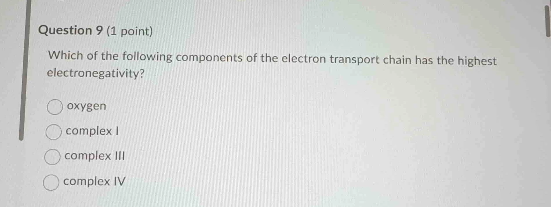question 9 (1 point) which of the following components of the electron …