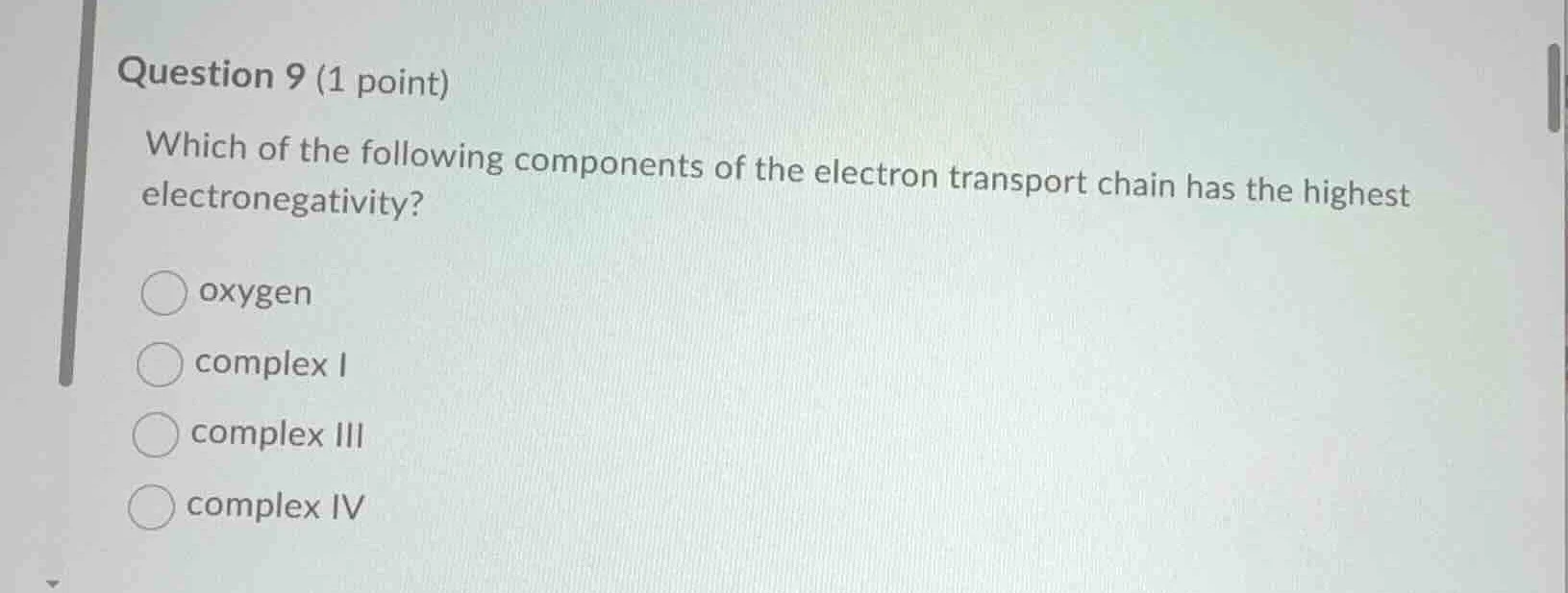 question 9 (1 point) which of the following components of the electron …