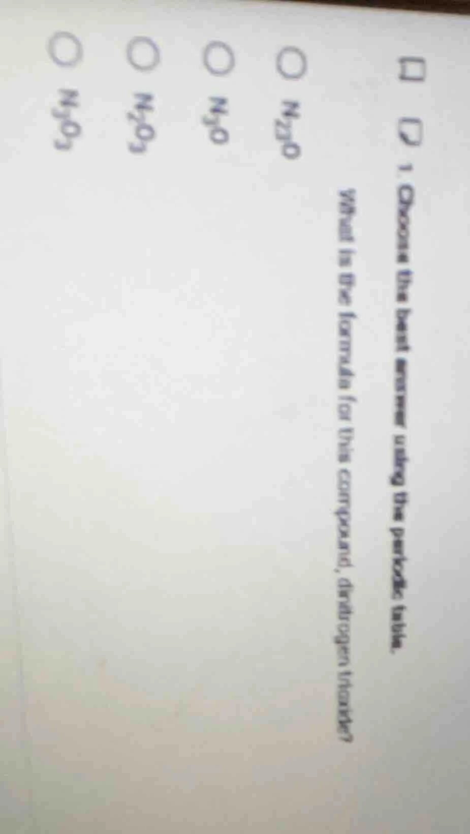 1. choose the best answer using the periodic table. what is the formula…