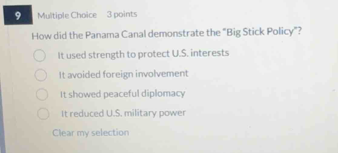 9 multiple choice 3 points how did the panama canal demonstrate the \bi…