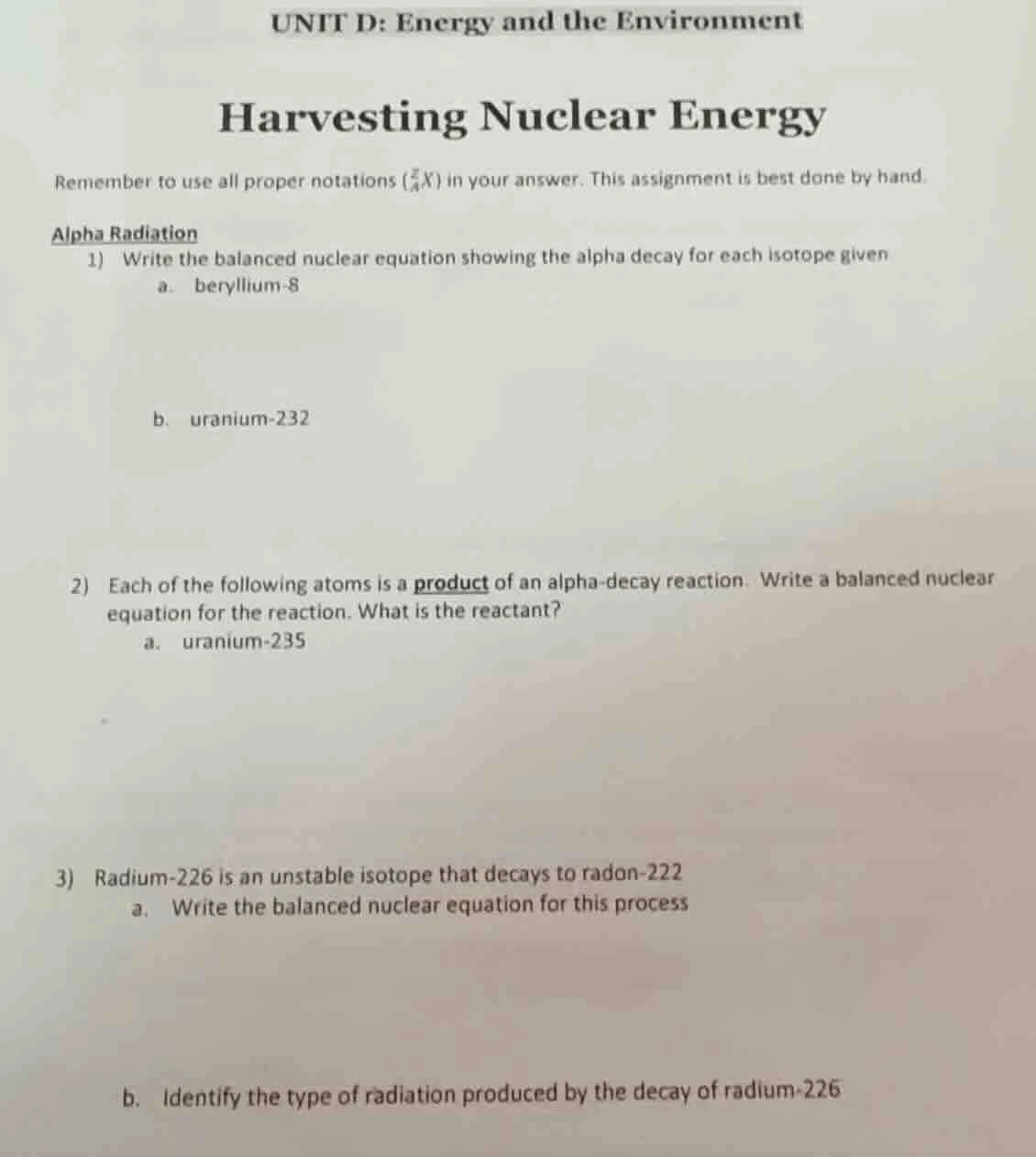 unit d: energy and the environment harvesting nuclear energy remember t…