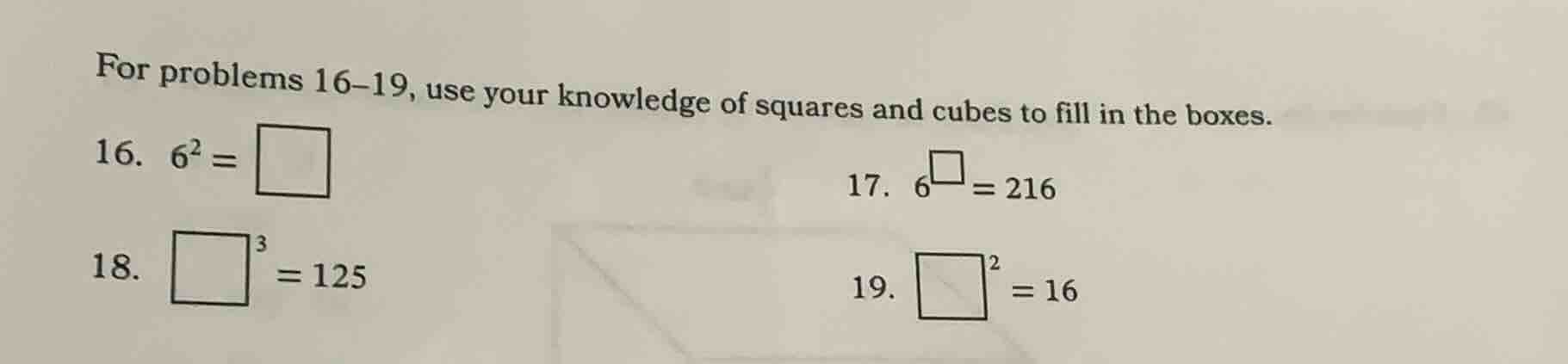 for problems 16–19, use your knowledge of squares and cubes to fill in …