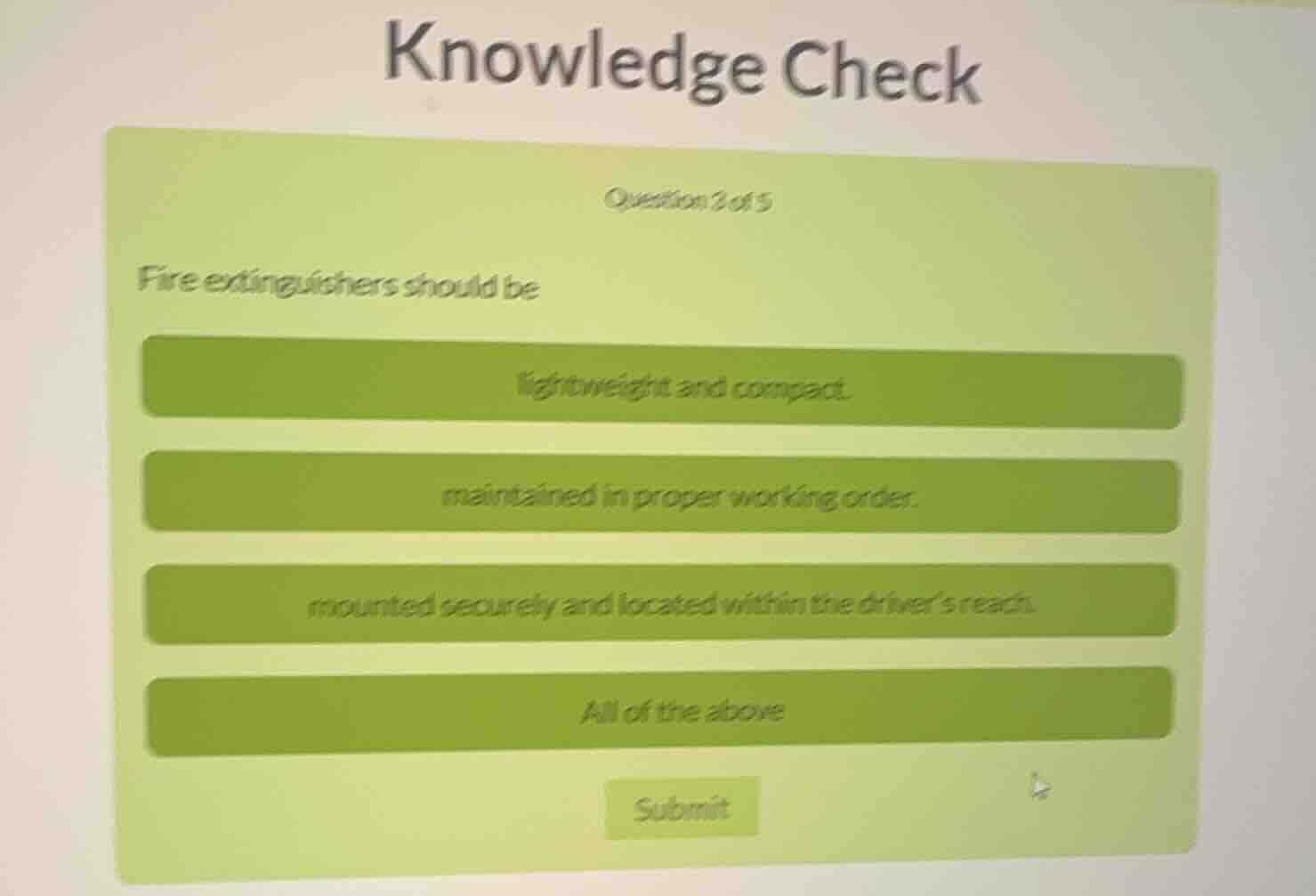 knowledge check question 3 of 5 fire extinguishers should be lightweigh…