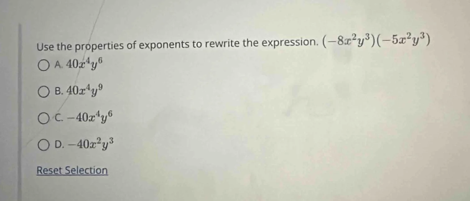 use the properties of exponents to rewrite the expression. $(-8x^{2}y^{…