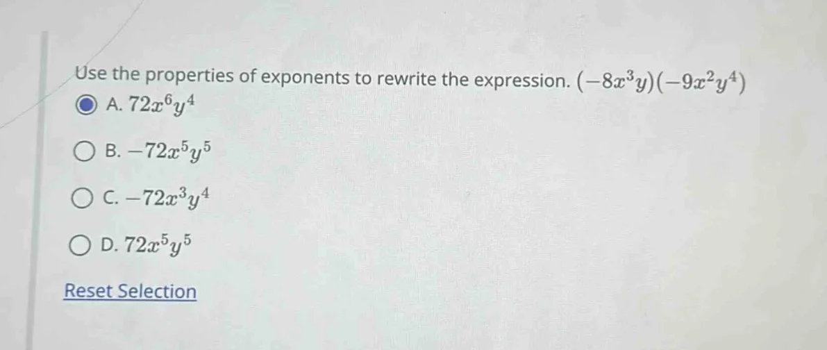 use the properties of exponents to rewrite the expression. $(-8x^{3}y)(…