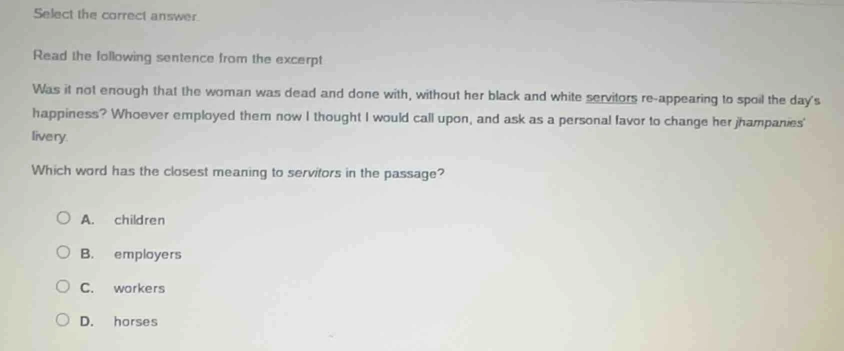 select the correct answer. read the following sentence from the excerpt…