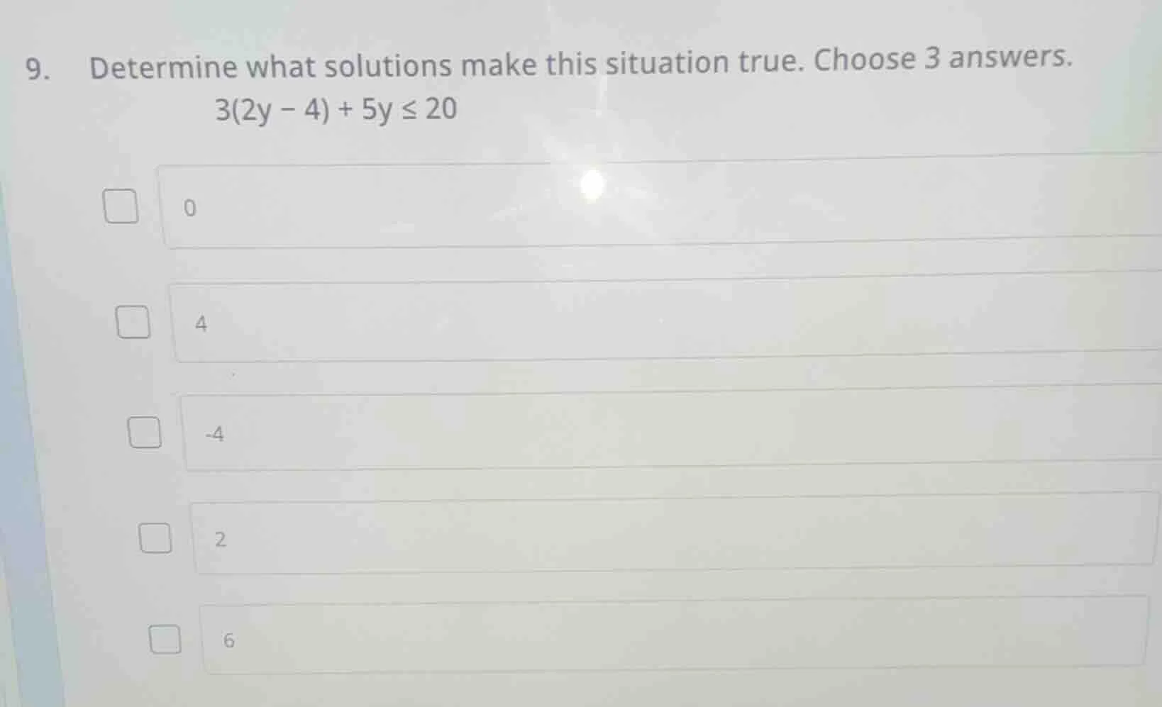 9. determine what solutions make this situation true. choose 3 answers.…