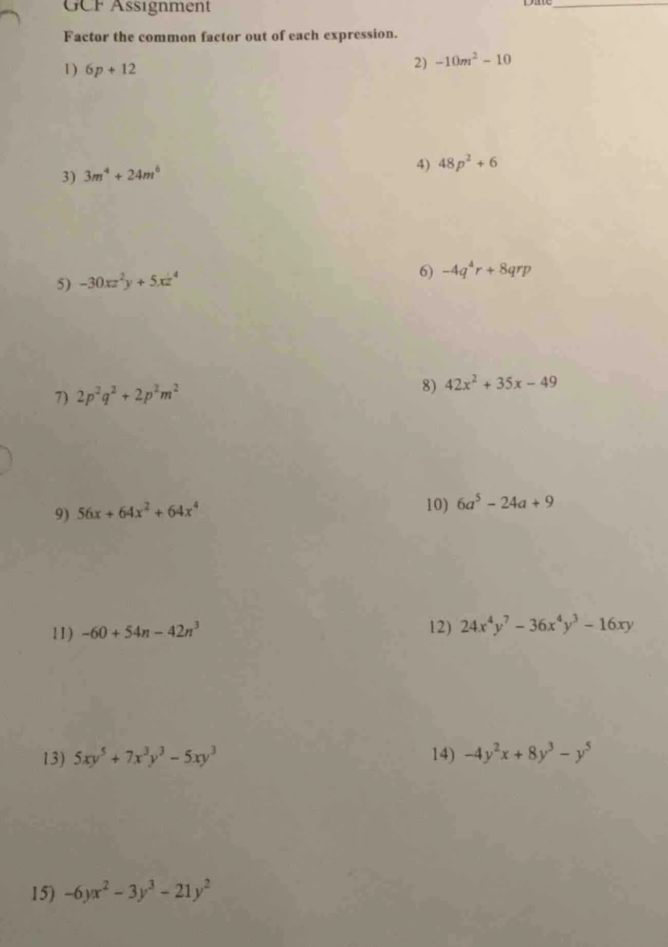 gcf assignment factor the common factor out of each expression. 1) $6p …