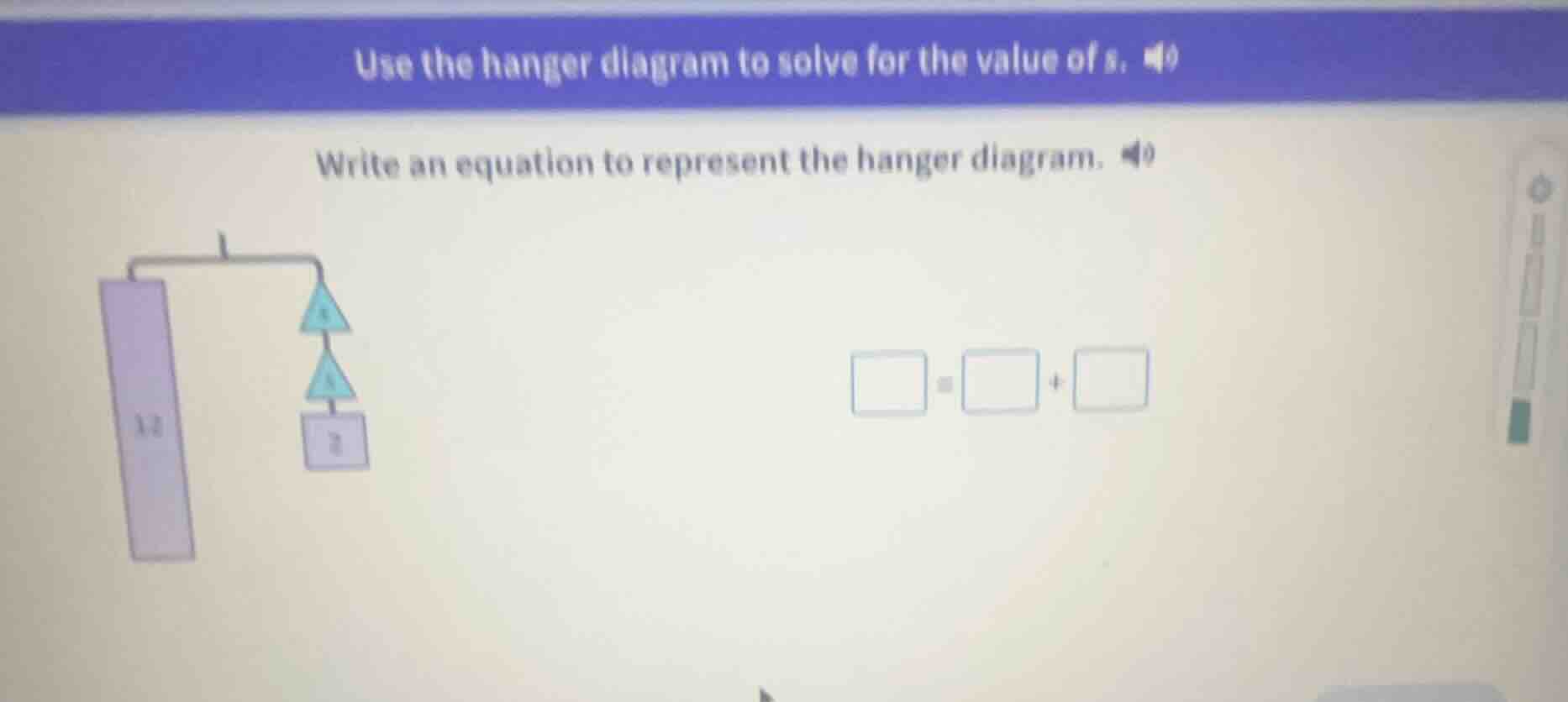 use the hanger diagram to solve for the value of s. write an equation t…