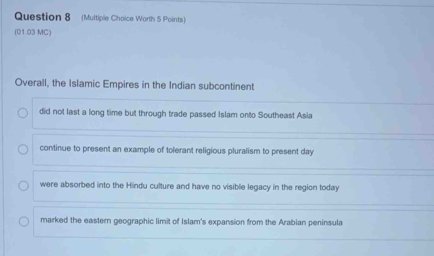 question 8 (multiple choice worth 5 points) (01.03 mc) overall, the isl…