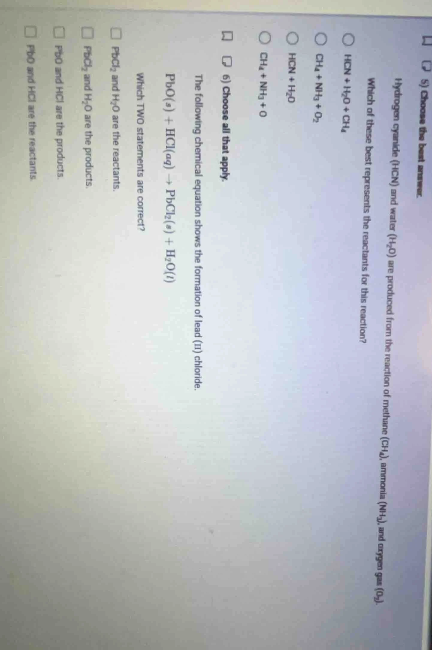 5) choose the best answer. hydrogen cyanide (hcn) and water (h₂o) are p…