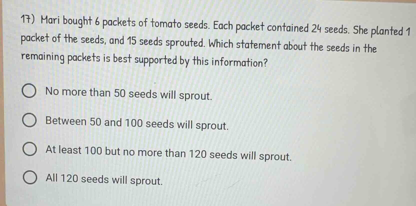 17) mari bought 6 packets of tomato seeds. each packet contained 24 see…