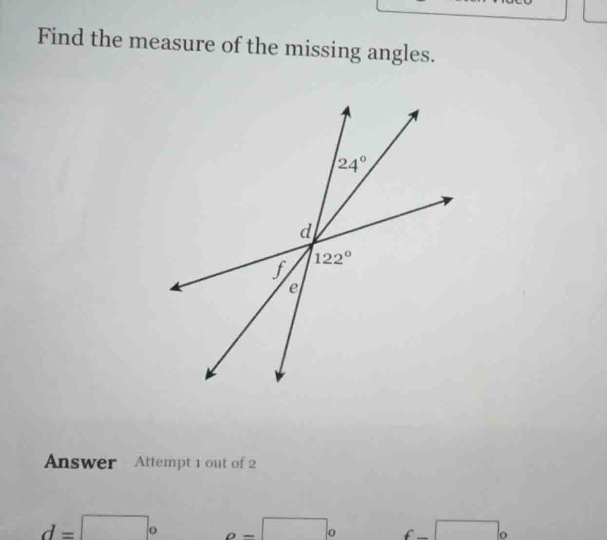 find the measure of the missing angles. answer attempt 1 out of 2 d = \…