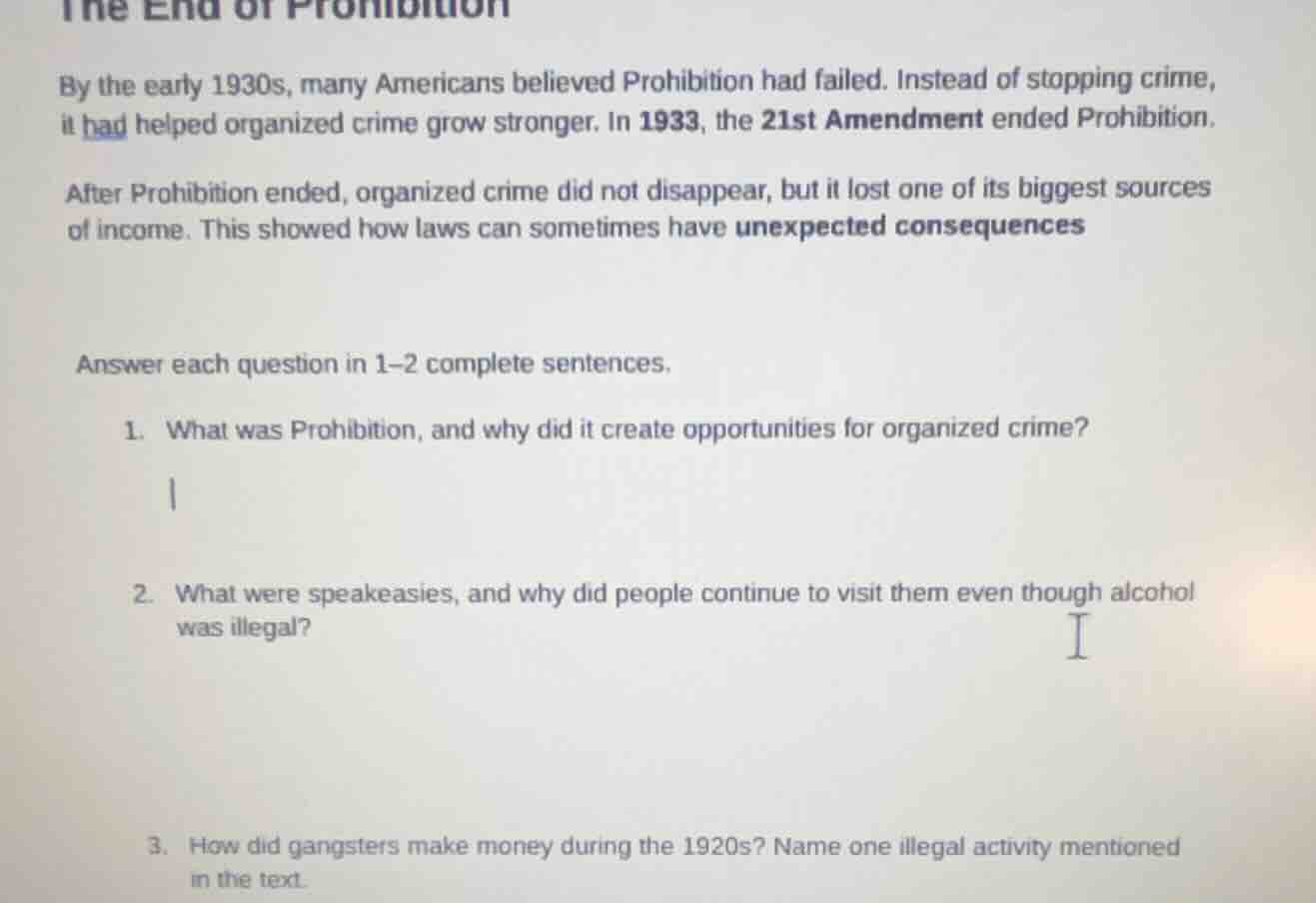 the end of prohibition by the early 1930s, many americans believed proh…