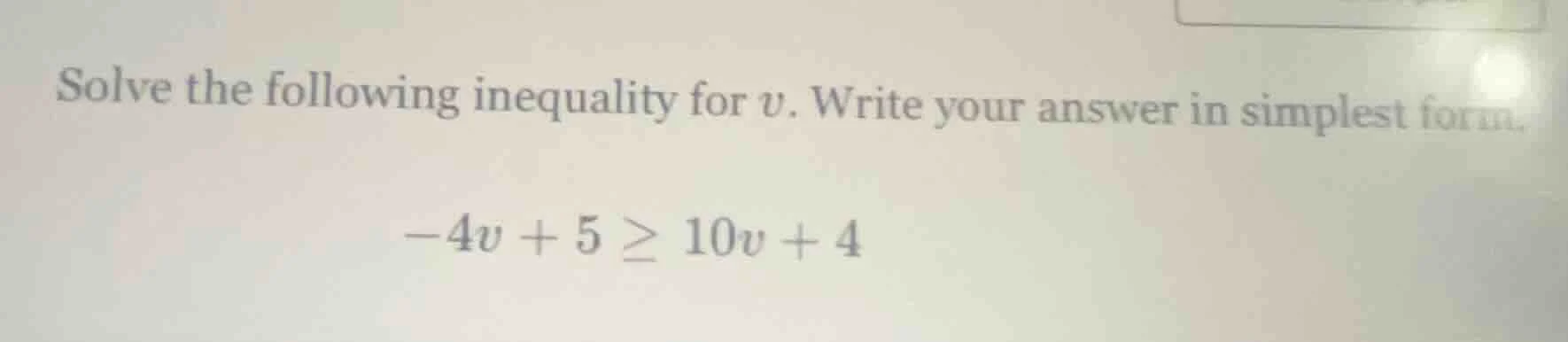 solve the following inequality for ( v ). write your answer in simplest…