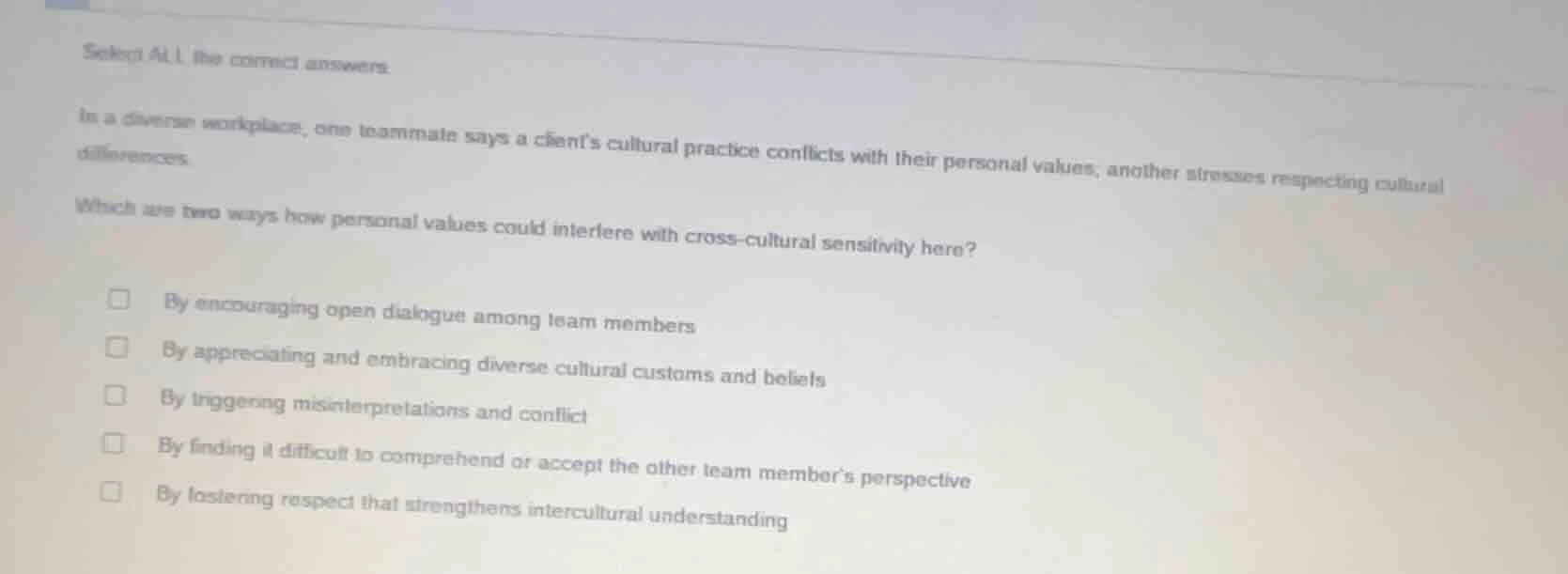 select all the correct answers. in a diverse workplace, one teammate sa…