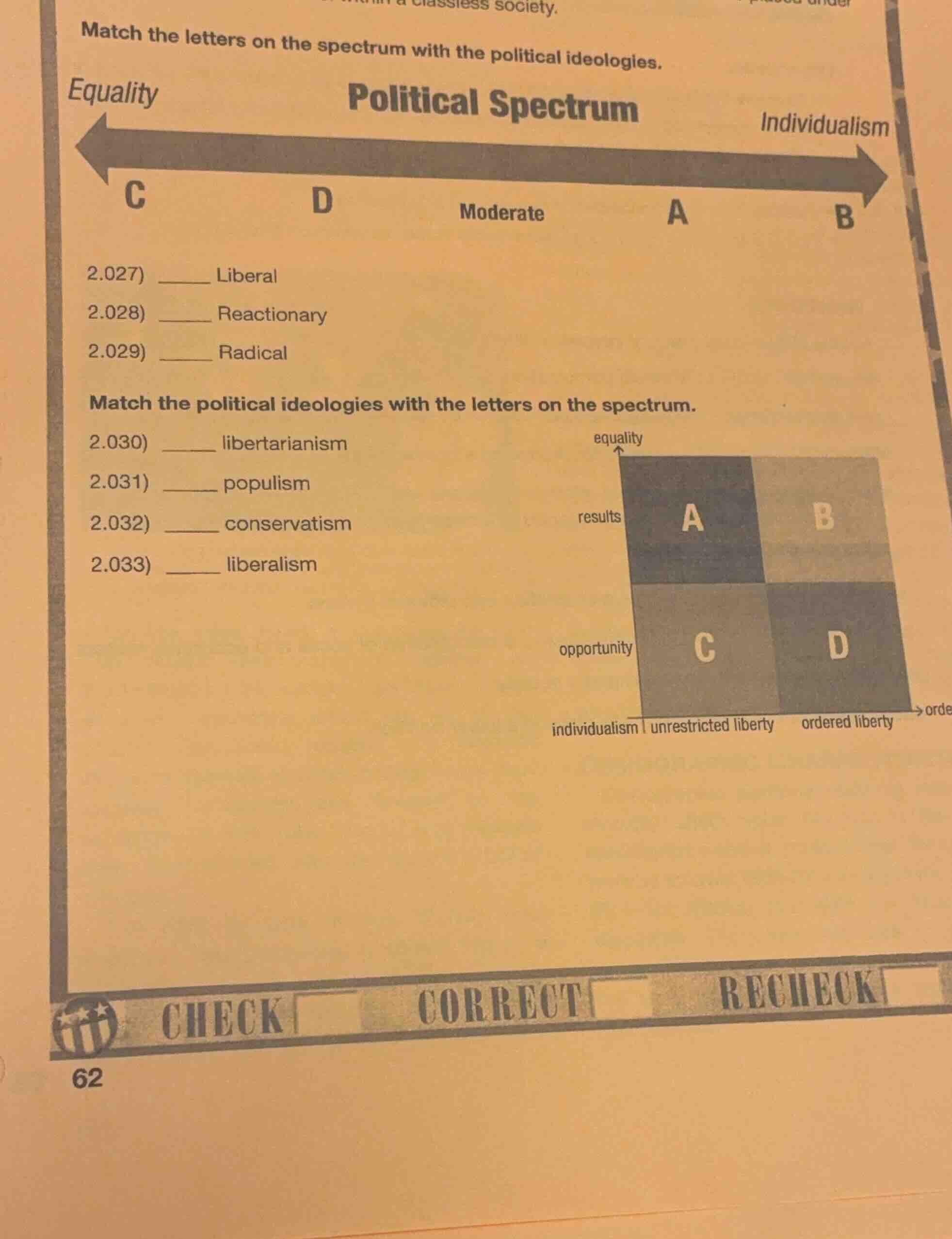 match the letters on the spectrum with the political ideologies. equali…
