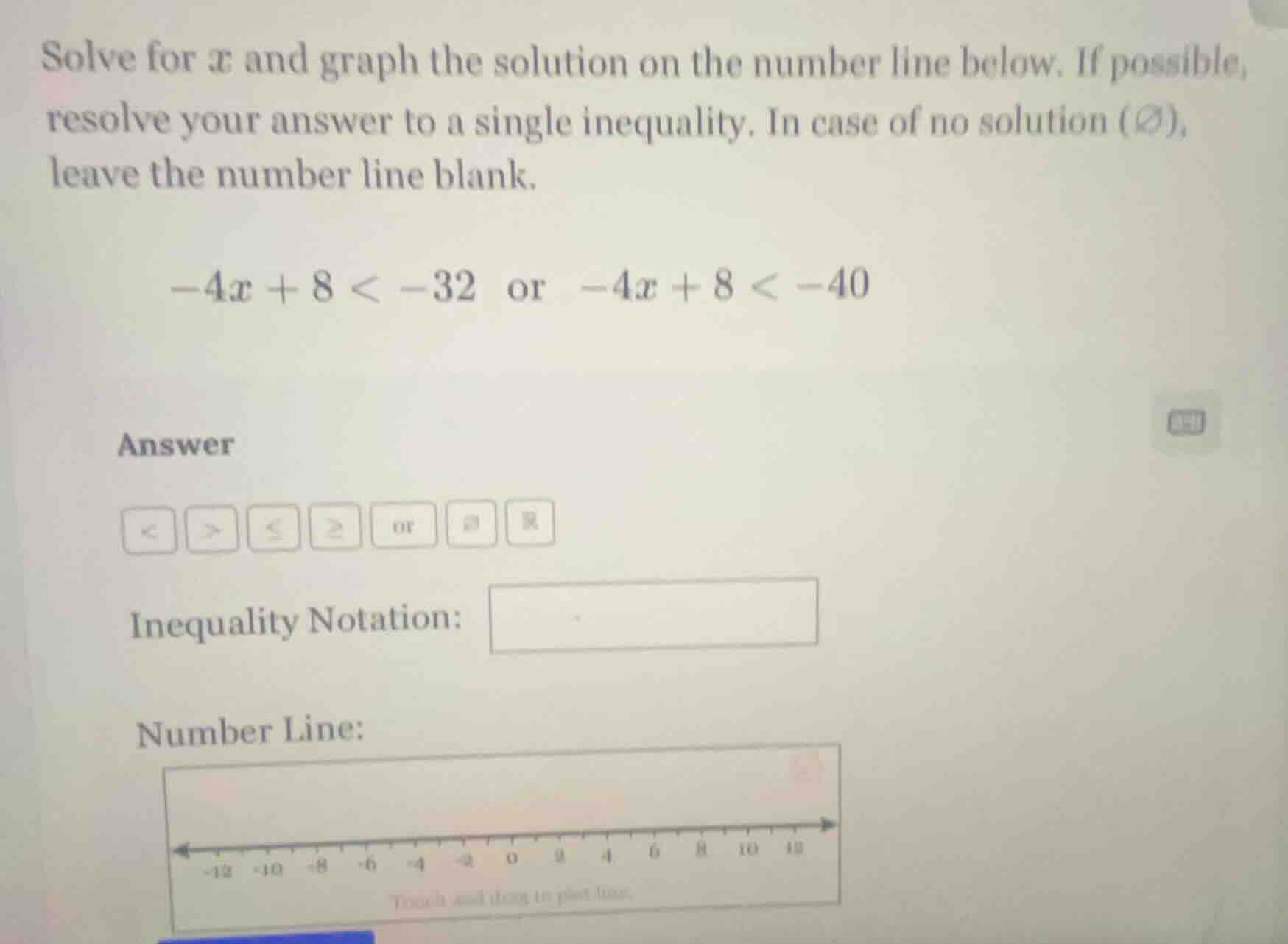 solve for ( x ) and graph the solution on the number line below. if pos…