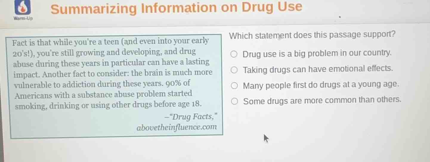 summarizing information on drug use fact is that while youre a teen (an…