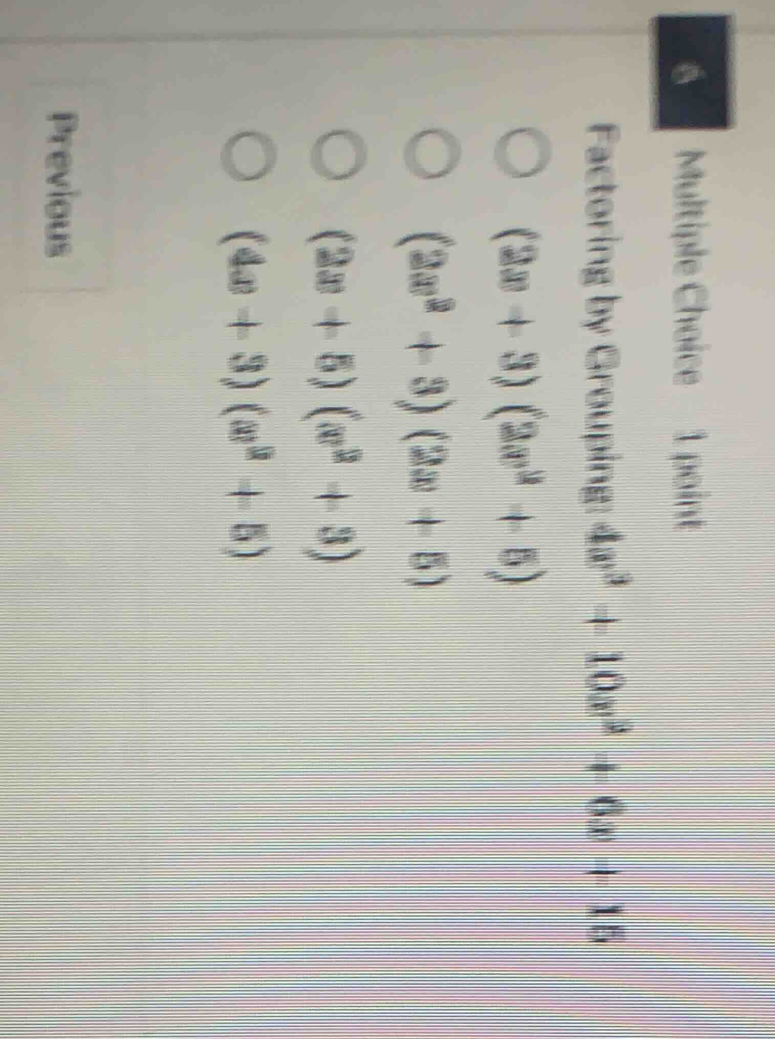 multiple choice 1 point factoring by grouping: 4x³ + 10x² + 6x + 15 opt…