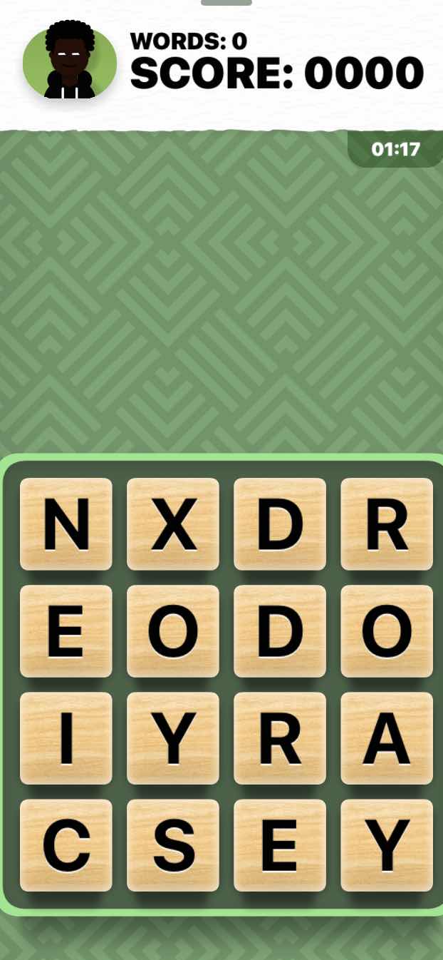 words: 0 score: 0000 01:17 n x d r e o d o i y r a c s e y