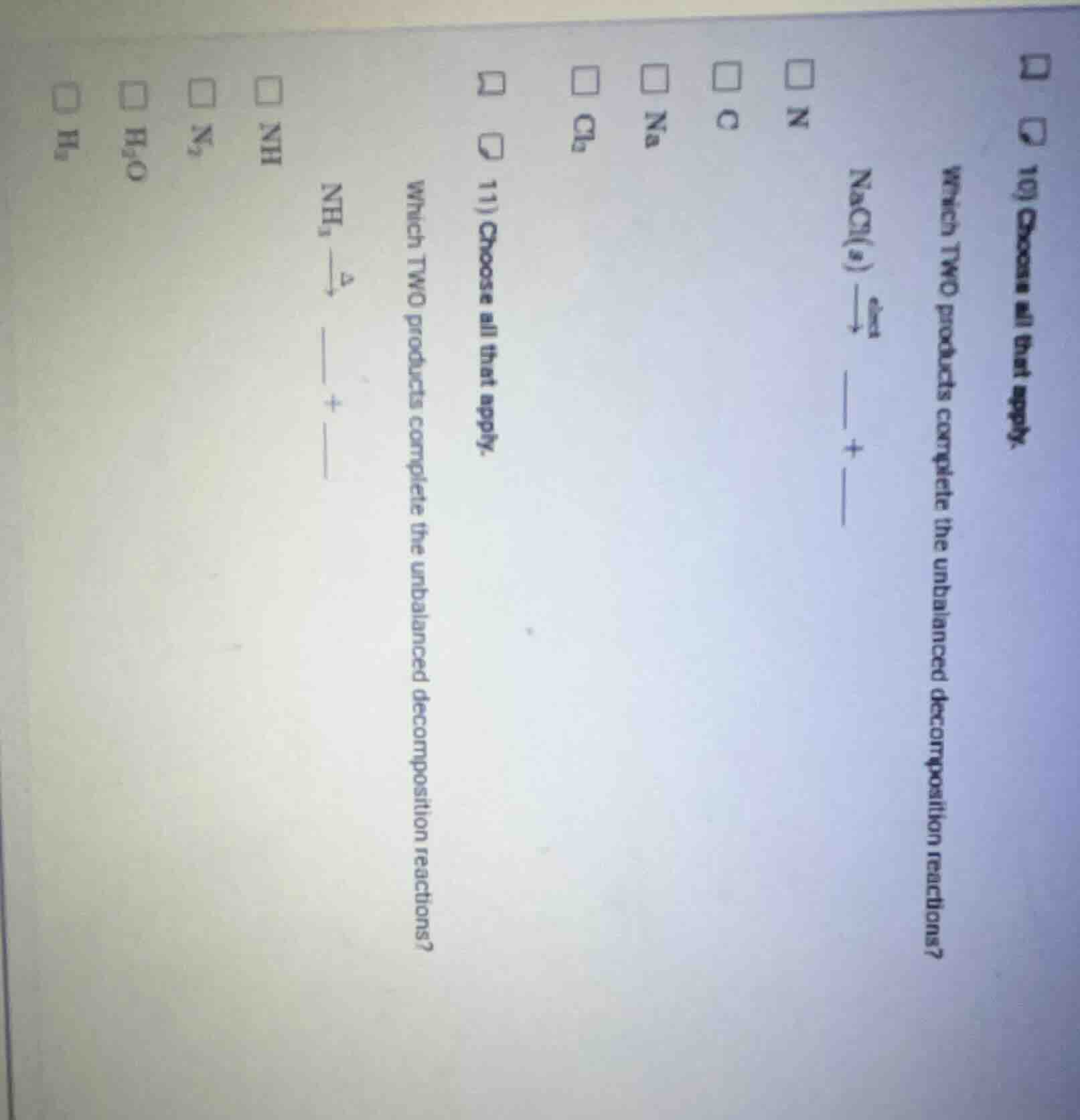 10) choose all that apply. which two products complete the unbalanced d…