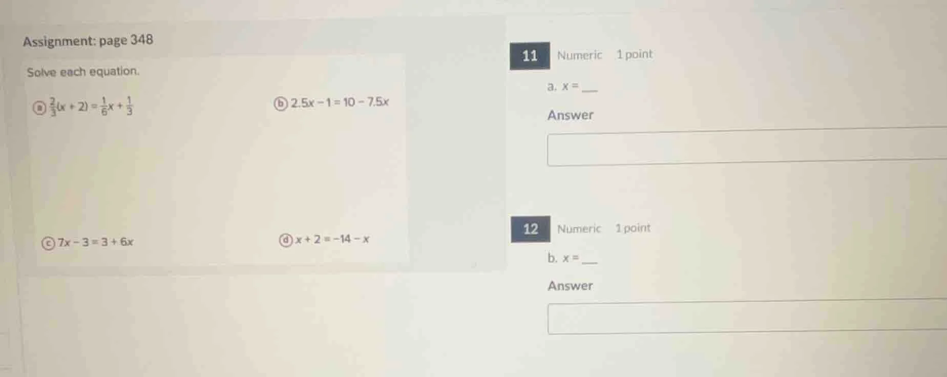 assignment: page 348 solve each equation. ⓐ \\(\\frac{2}{3}(x + 2) = \\…