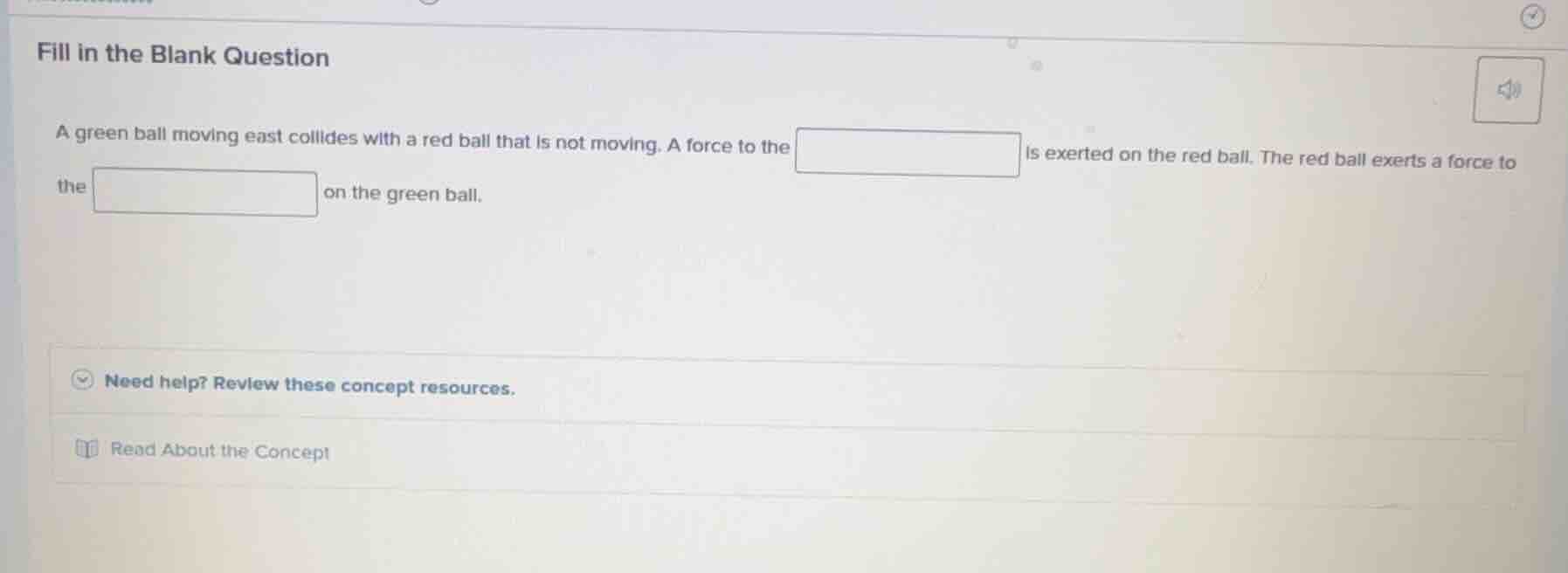 fill in the blank question a green ball moving east collides with a red…