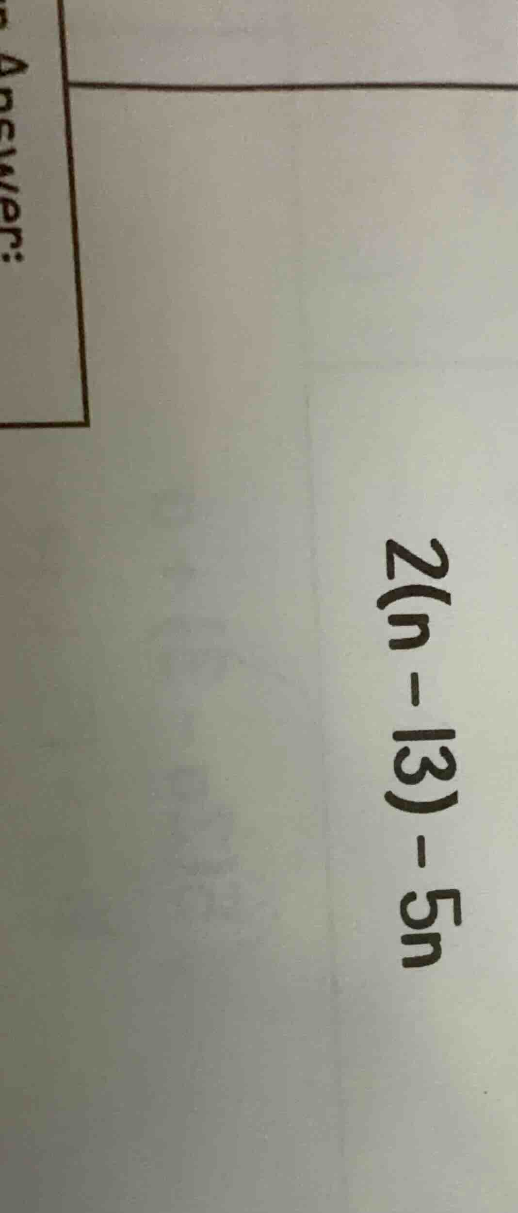 2(n - 13) - 5n