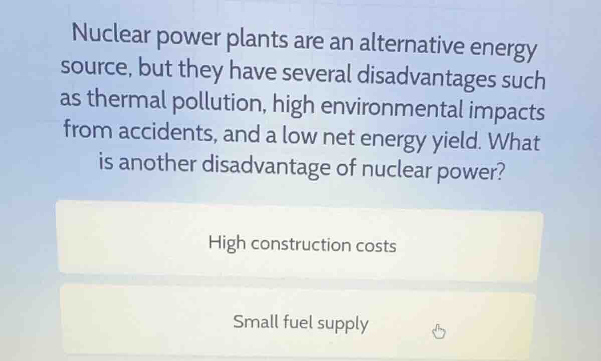 nuclear power plants are an alternative energy source, but they have se…