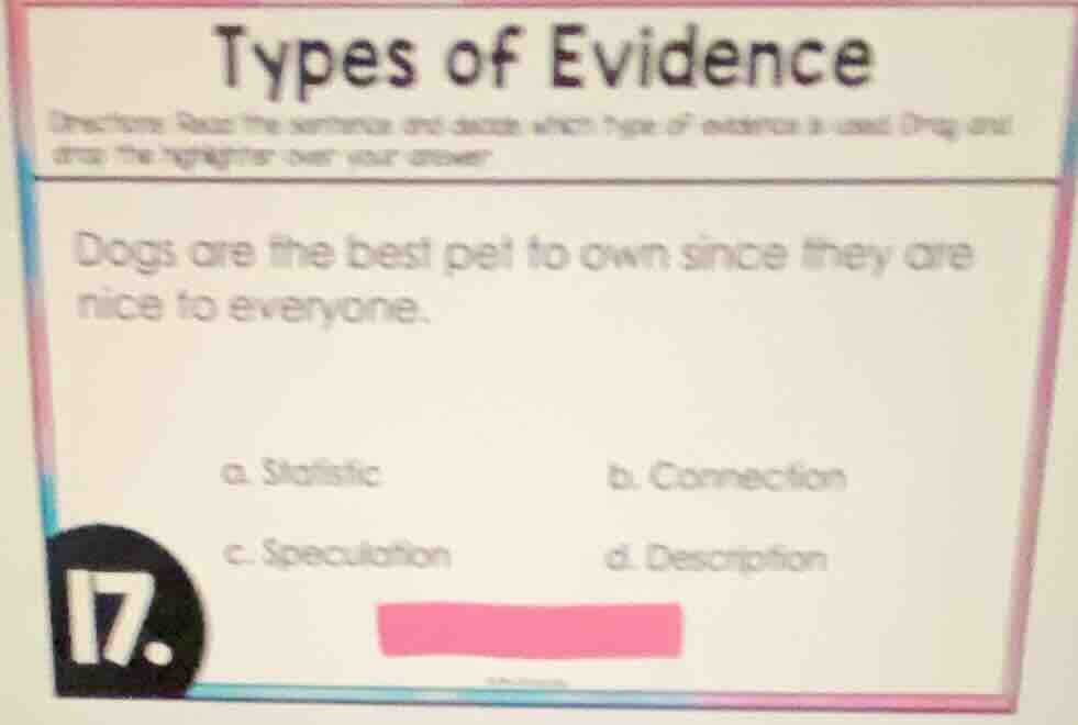 types of evidence directions: read the sentence and decide which type o…