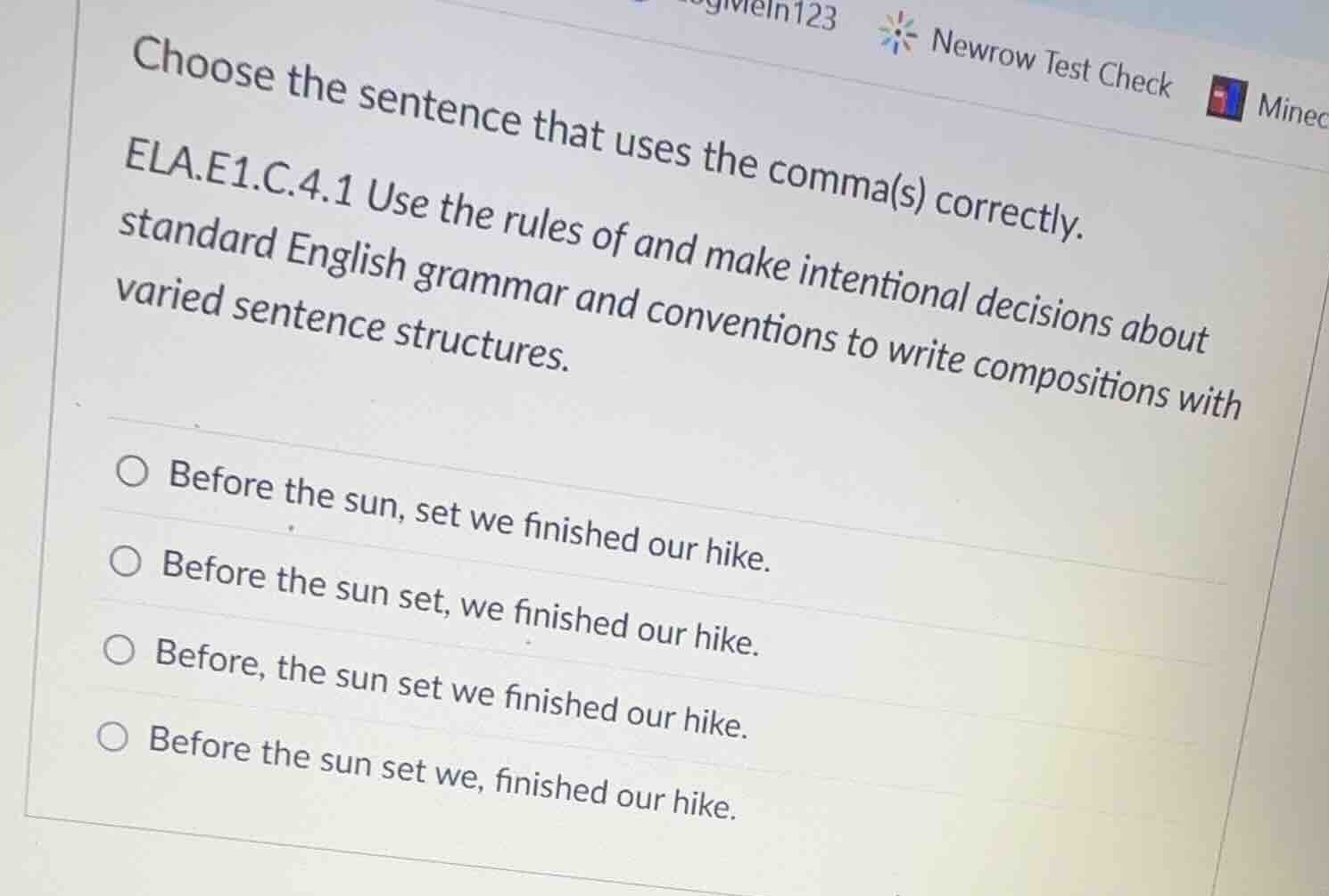 choose the sentence that uses the comma(s) correctly. ela.e1.c.4.1 use …