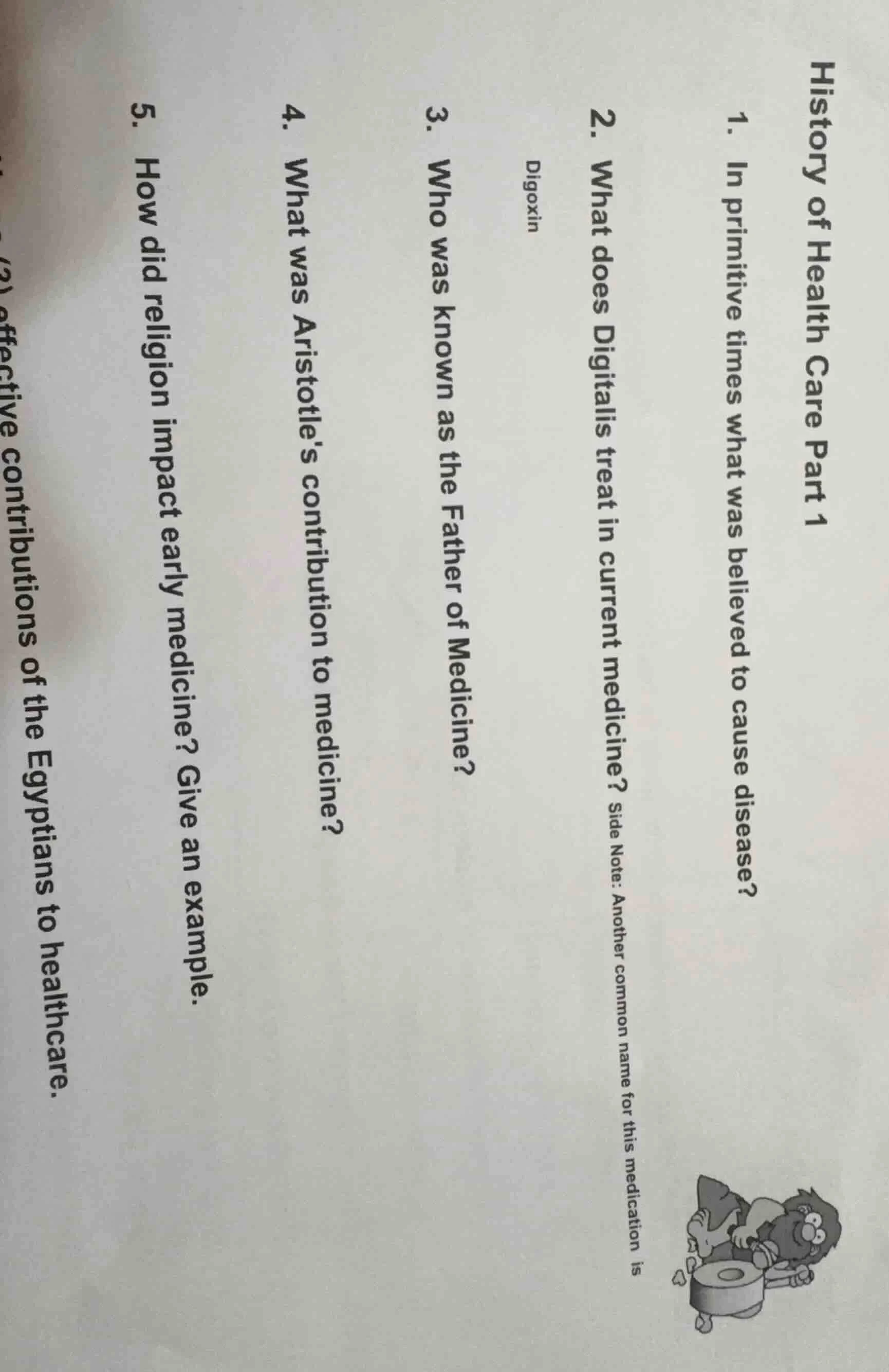 history of health care part 1 1. in primitive times what was believed t…