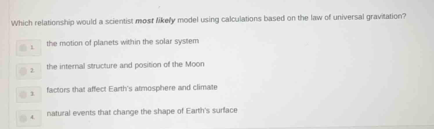 which relationship would a scientist most likely model using calculatio…