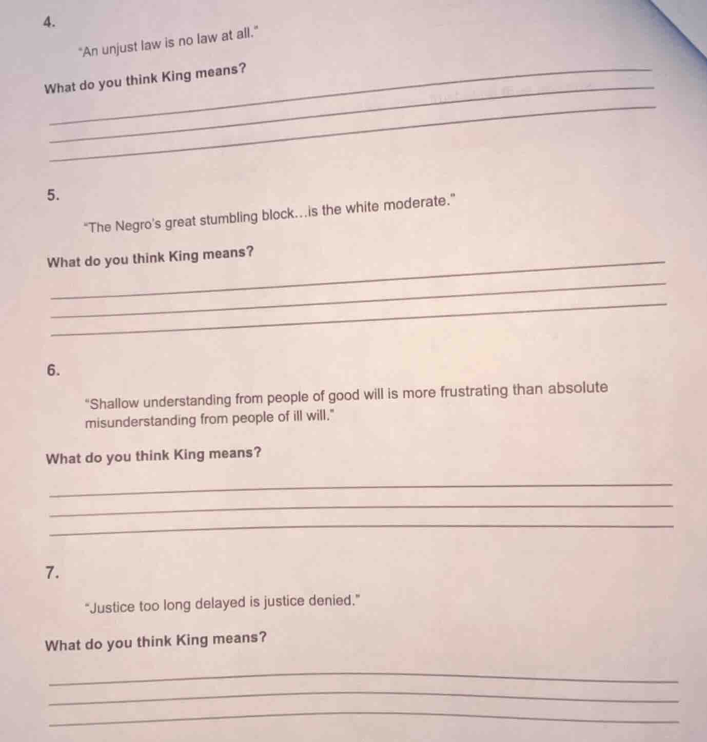 4. \an unjust law is no law at all.\ what do you think king means? 5. \…