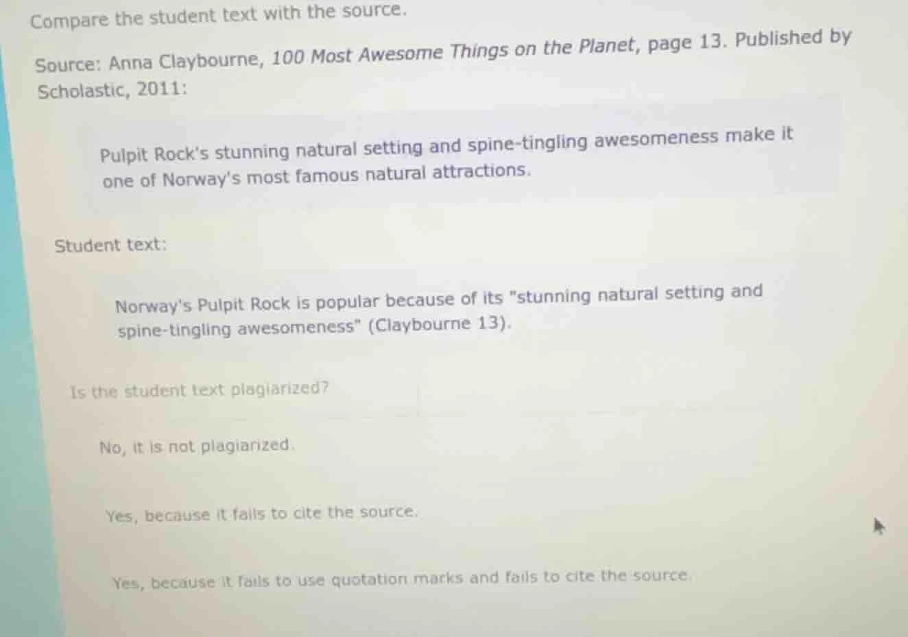 compare the student text with the source. source: anna claybourne, 100 …