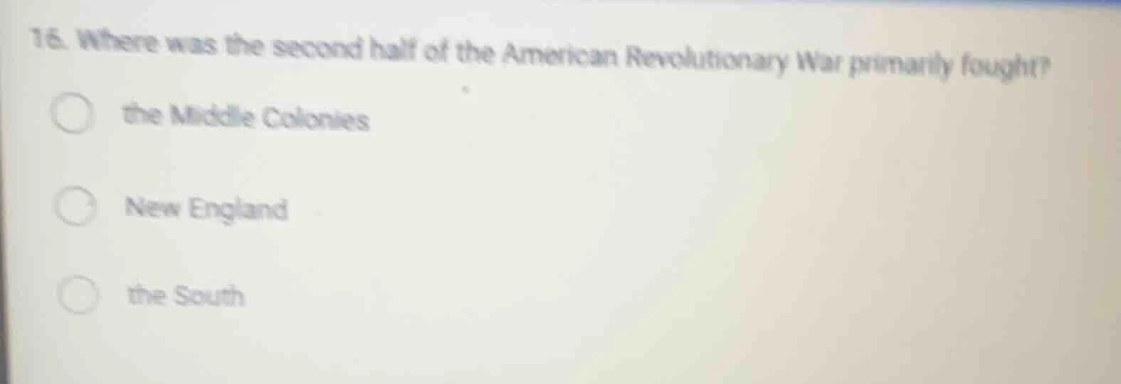 16. where was the second half of the american revolutionary war primari…