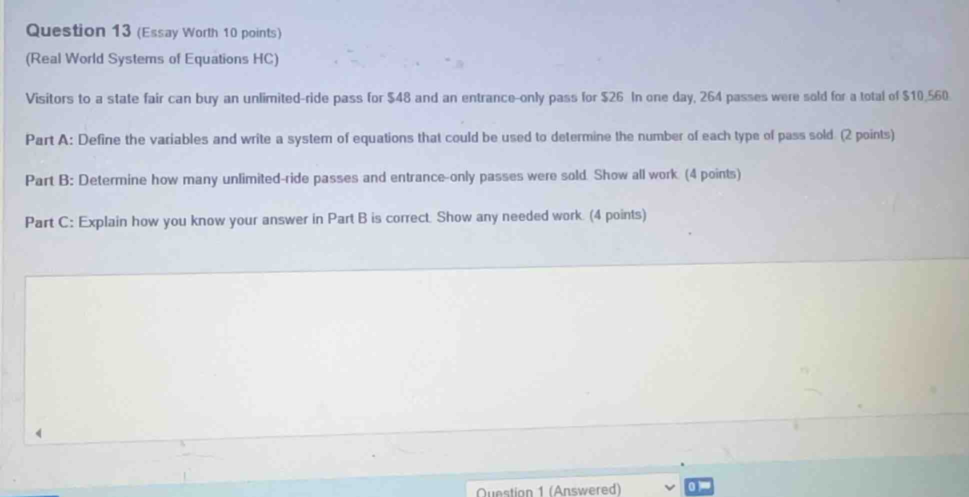 question 13 (essay worth 10 points) (real world systems of equations hc…