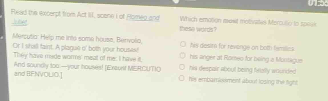 read the excerpt from act iii, scene i of romeo and juliet. mercutio: h…
