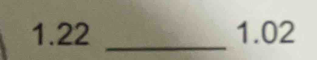 1.22 1.02