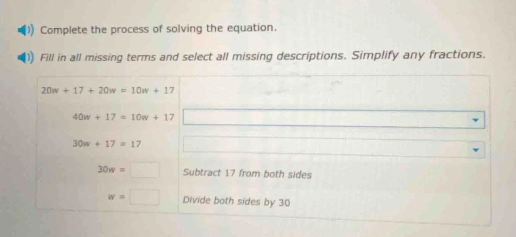 complete the process of solving the equation. fill in all missing terms…