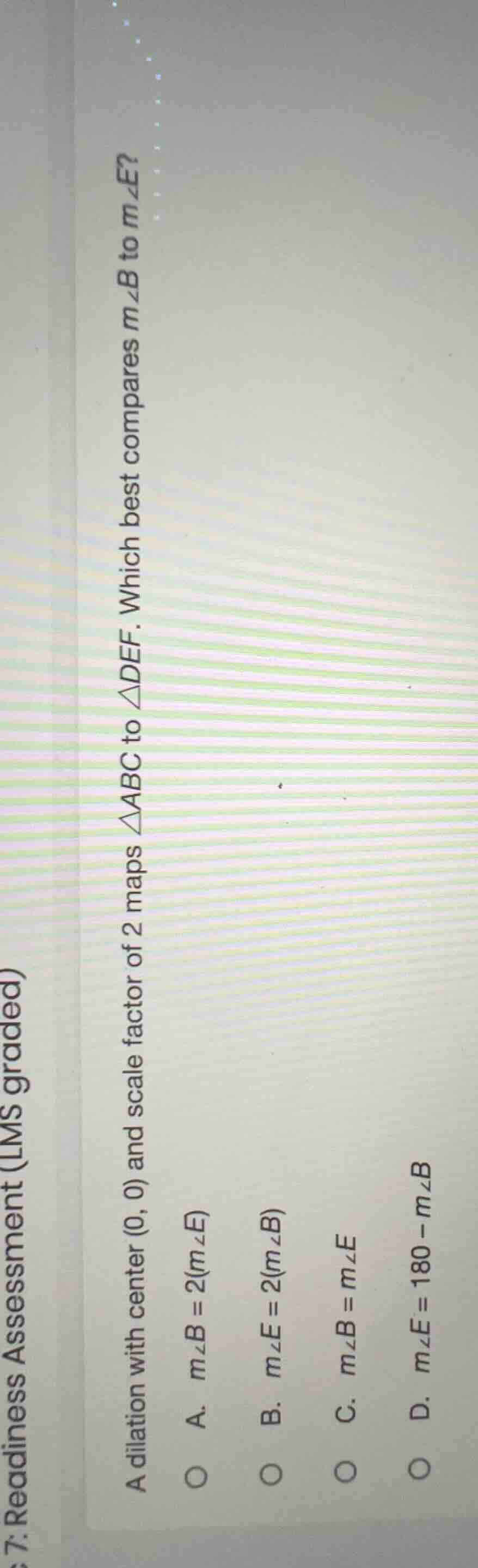 a dilation with center (0, 0) and scale factor of 2 maps $\\triangle ab…