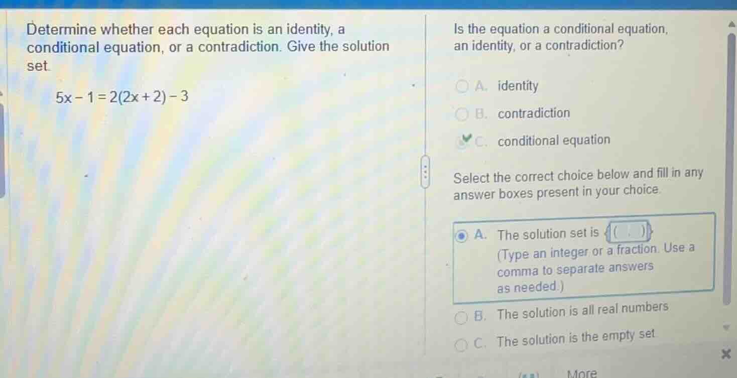 determine whether each equation is an identity, a conditional equation,…