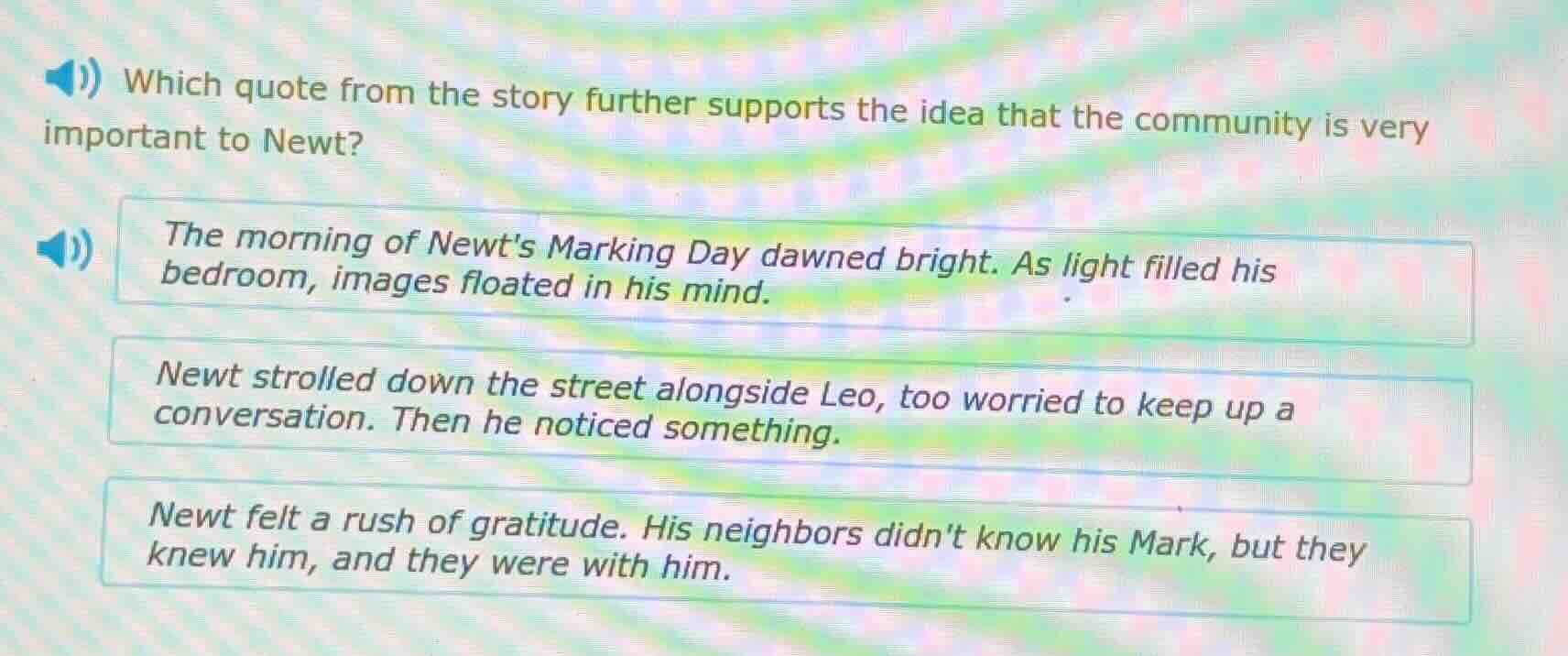 which quote from the story further supports the idea that the community…