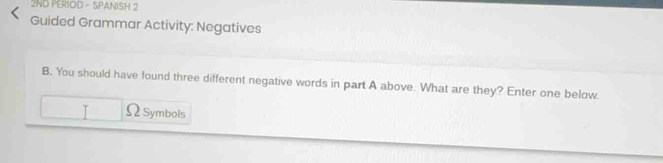 2nd period - spanish 2 guided grammar activity: negatives b. you should…