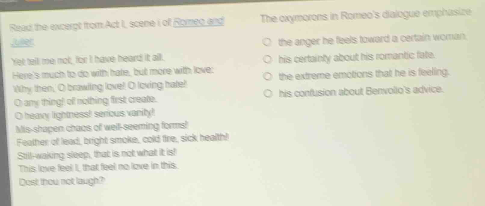 read the excerpt from act i, scene i of romeo and juliet. yet tell me n…