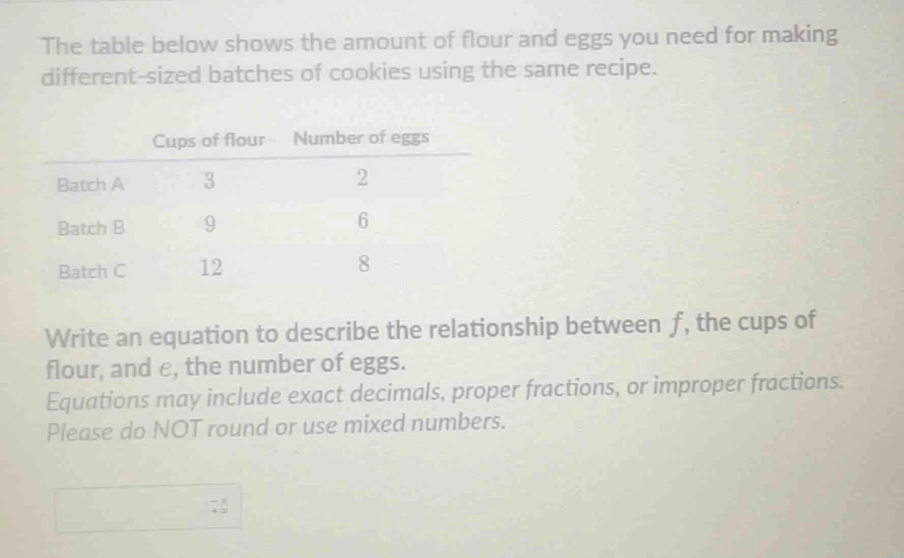 the table below shows the amount of flour and eggs you need for making …