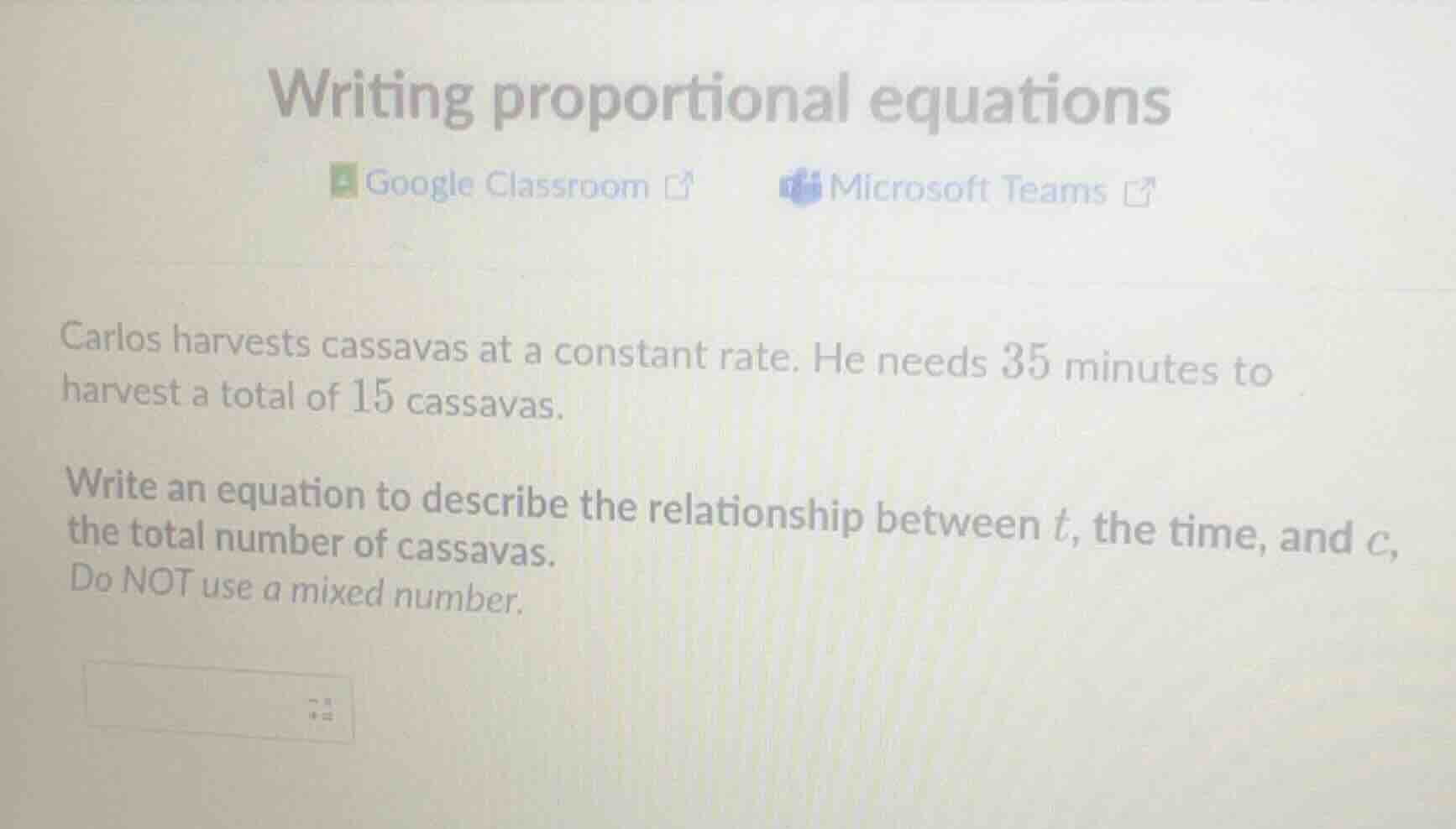 writing proportional equations google classroom microsoft teams carlos …