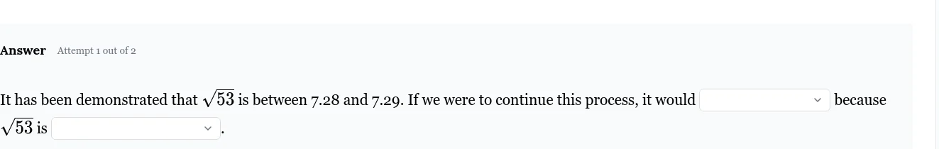 it has been demonstrated that \\(\\sqrt{53}\\) is between 7.28 and 7.29…
